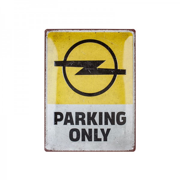 Opel Blechschild - Parking Only